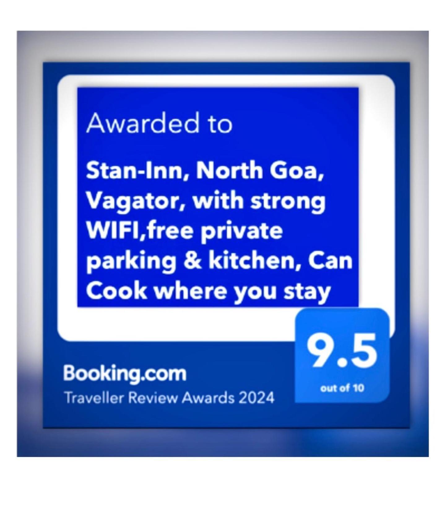 Stan-Inn, North Goa, Vagator, With Strong Wifi,Free Private Parking & Kitchen, Can Cook Where You Stay Εξωτερικό φωτογραφία